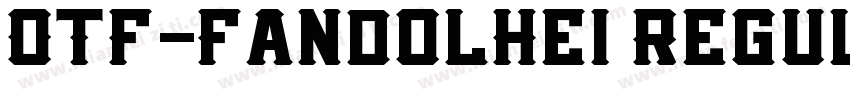 OTF-FandolHei Regul字体转换